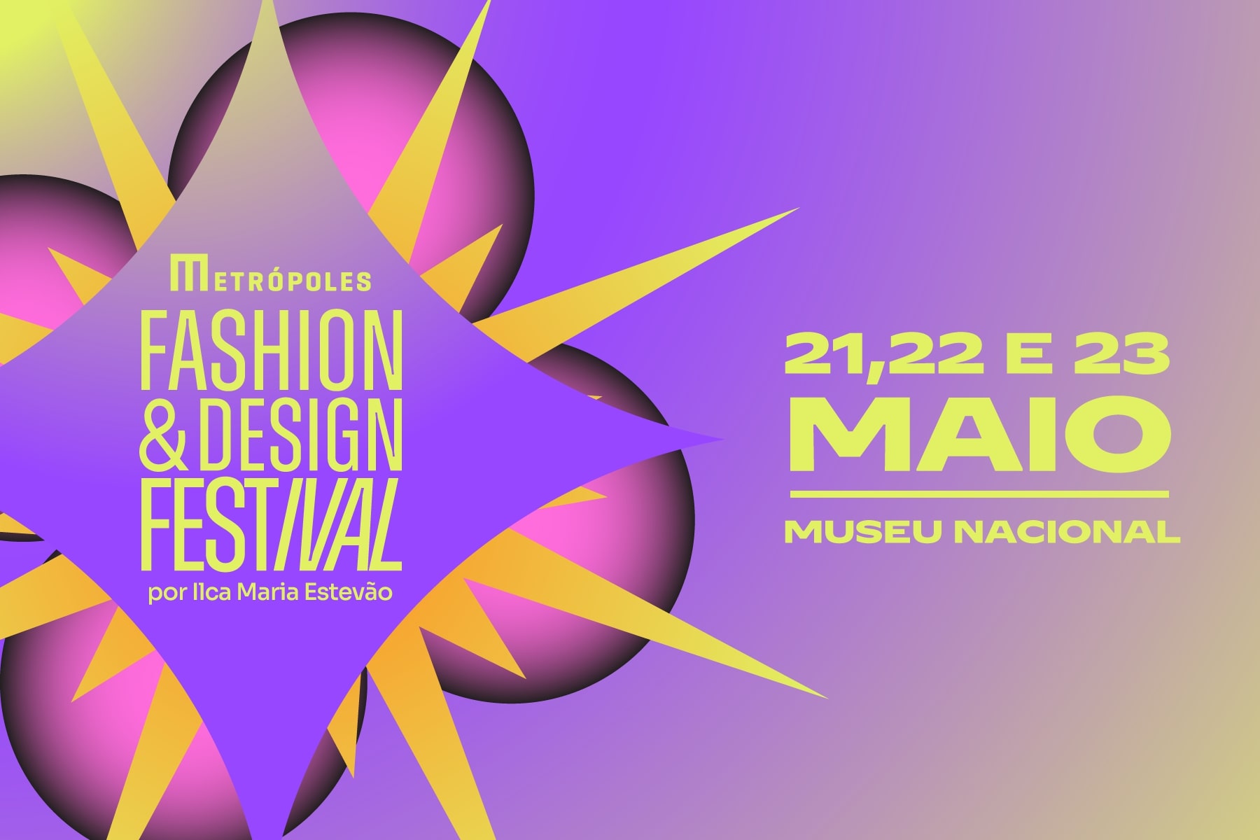 Metrópoles Fashion & Design terá shows com artistas locais: veja o lineup