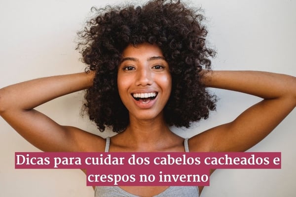 Saiba como escolher cremes que transformam os cabelos cacheados